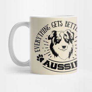 Everything gets Better with an Aussie Mug